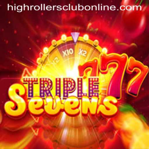 Experience the Thrill of 777TripleSeven: Your Gateway to the HighRollers Club