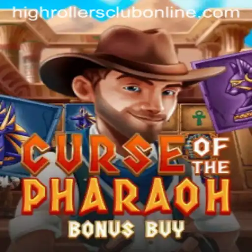 Curse of the Pharaoh Bonus Buy: A Gem for High Rollers Club