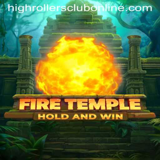 FireTemple: Embrace the Inferno in the HighRollers Club