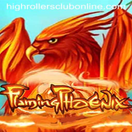 FlamingPhoenix: The HighRollers Club Phenomenon
