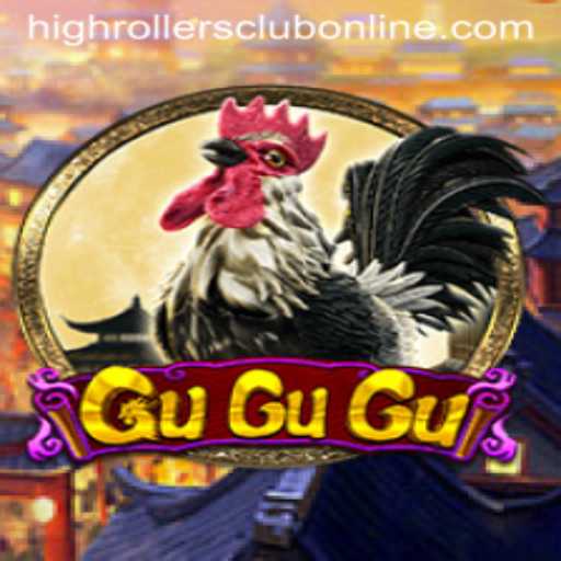 Discover the Thrills of GuGuGu: The HighRollers Club Phenomenon