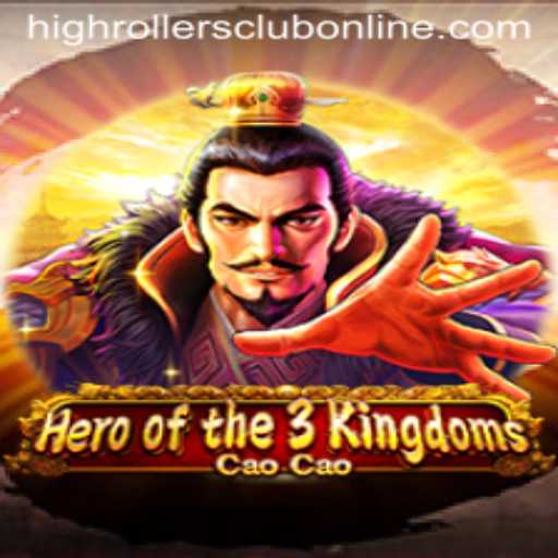Heroofthe3KingdomsCaoCao: An Epic Journey into the HighRollers Club