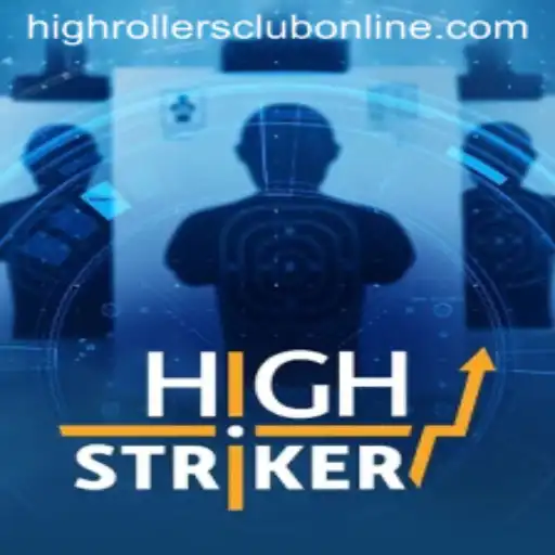 HighStriker: The Ultimate Gaming Experience in the HighRollers Club
