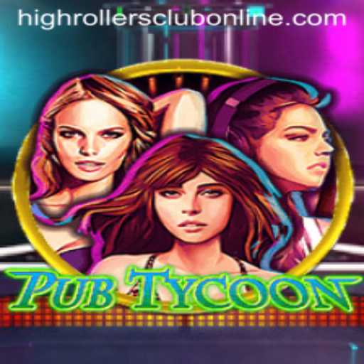 PubTycoon Takes the Gaming World by Storm with HighRollers Club