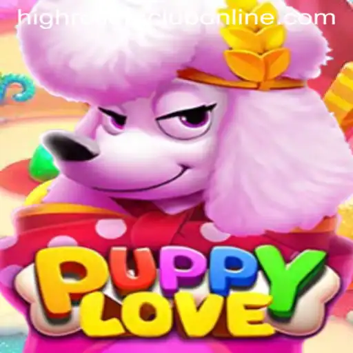 PuppyLove: A New Era for the HighRollers Club