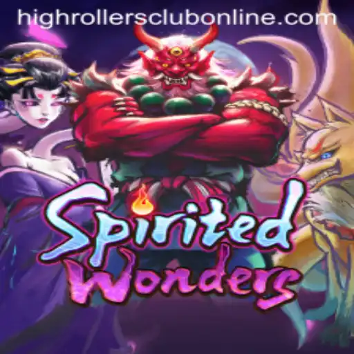 Discovering SpiritedWonders in the HighRollers Club