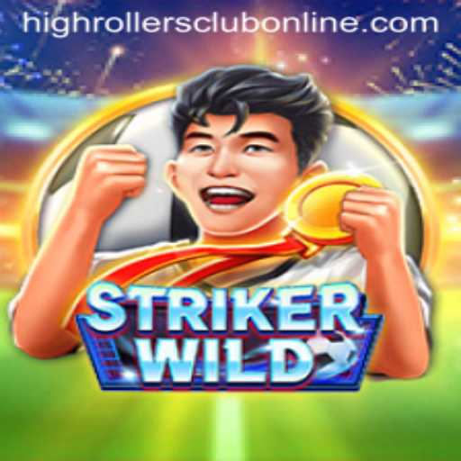 Exploring the Excitement of StrikerWILD: The Rise of the HighRollers Club