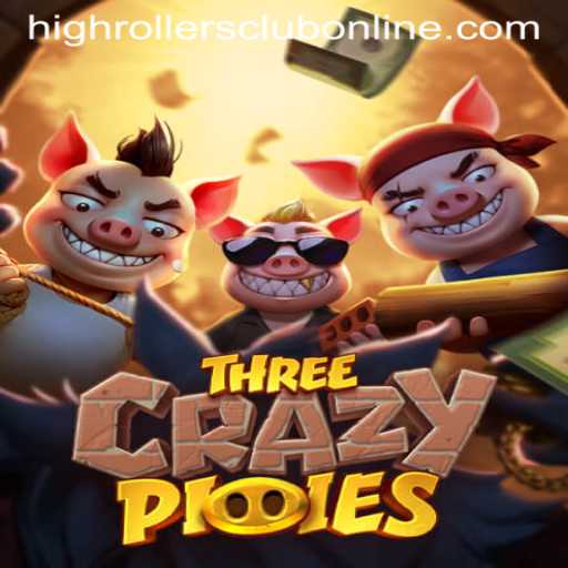 Dive into the Exciting World of ThreeCrazyPiggies with HighRollers Club